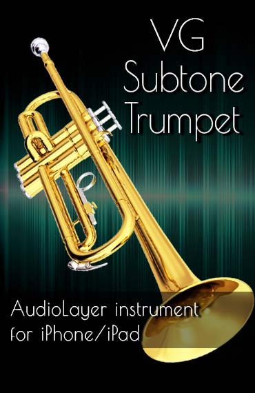 Subtone Trumpet AudioLayer instrument for iPhone iPad